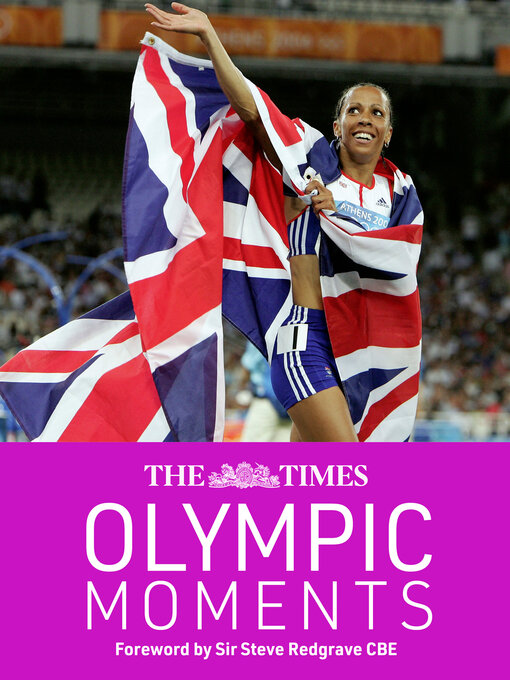 Title details for The Times Olympic Moments by Sir Steve Redgrave CBE - Available